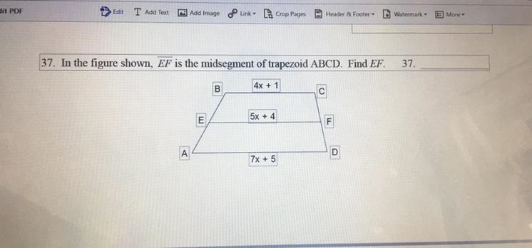 HELP PLEASE! In this figure shown, EF is the mid segment of trapezoid ABCD. Find EF-example-1