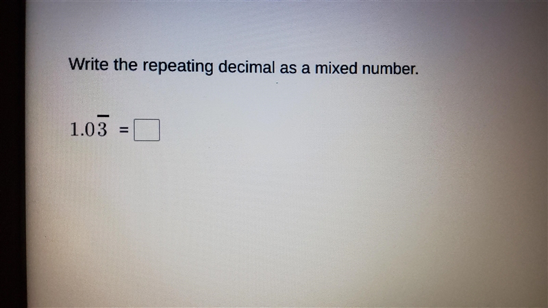 Write the repeating decimal as a mixed number.-example-1