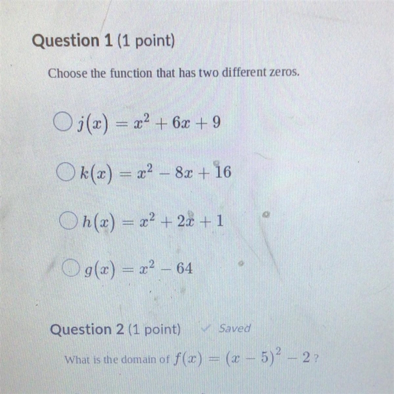 Choose the function that has two different zeros. A.j(x) = x2 + 6x + 9 B.k(x) = x-example-1