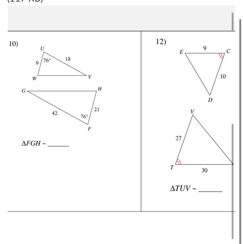 Have to state if the triangles are similar or not. 2. You have to provide the postulate-example-1