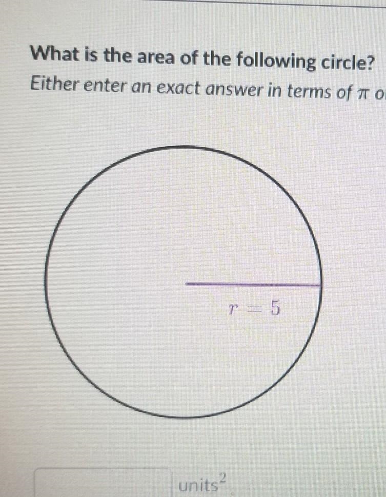 What is the area of the following circle​-example-1