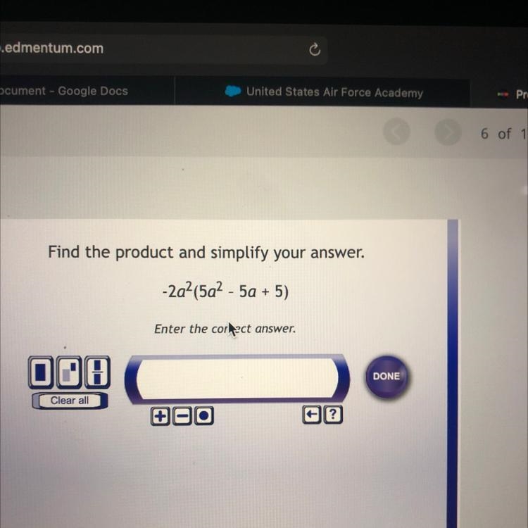 Find the product and simplify answer -2a^2(5a^2 - 5a + 5)-example-1