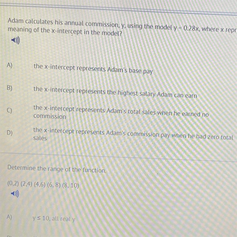 Adam calculates his annual commission, y, using the model y = 0.28x, where x represents-example-1