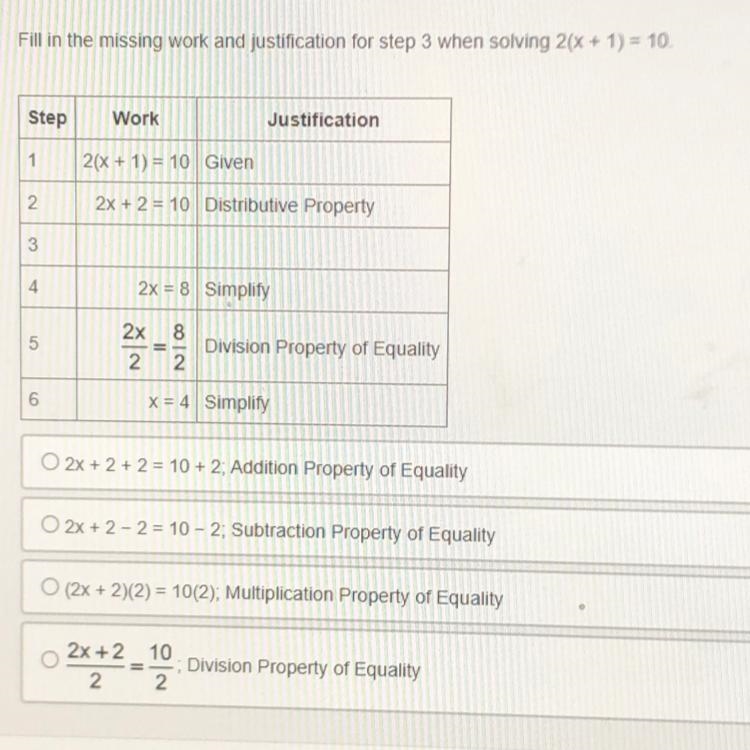 Fill in the missing work and justification for step 3 when solving 2(x + 1) = 10-example-1