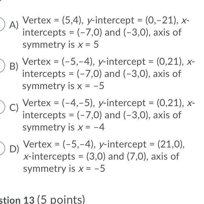 What are the features of the quadratic function ƒ(x) = x2 + 10x + 21?-example-1