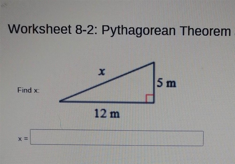 Pythagorean theorem: FIND X​-example-1