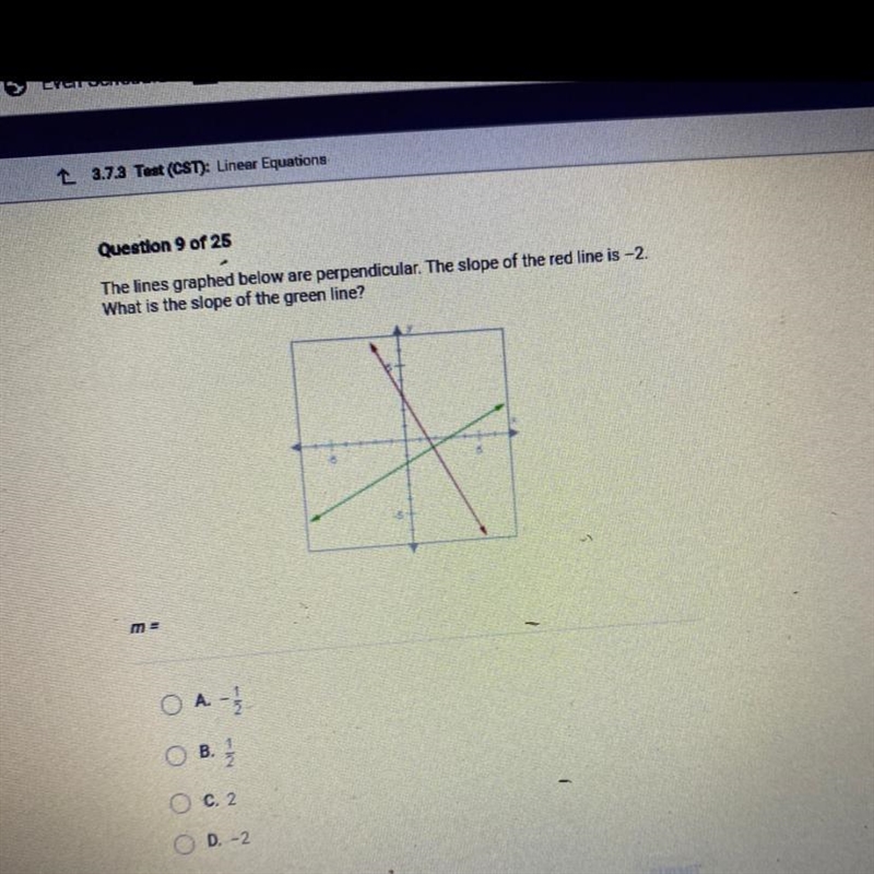 The lines graphed below are perpendicular. The slope of the red line is -2. What is-example-1