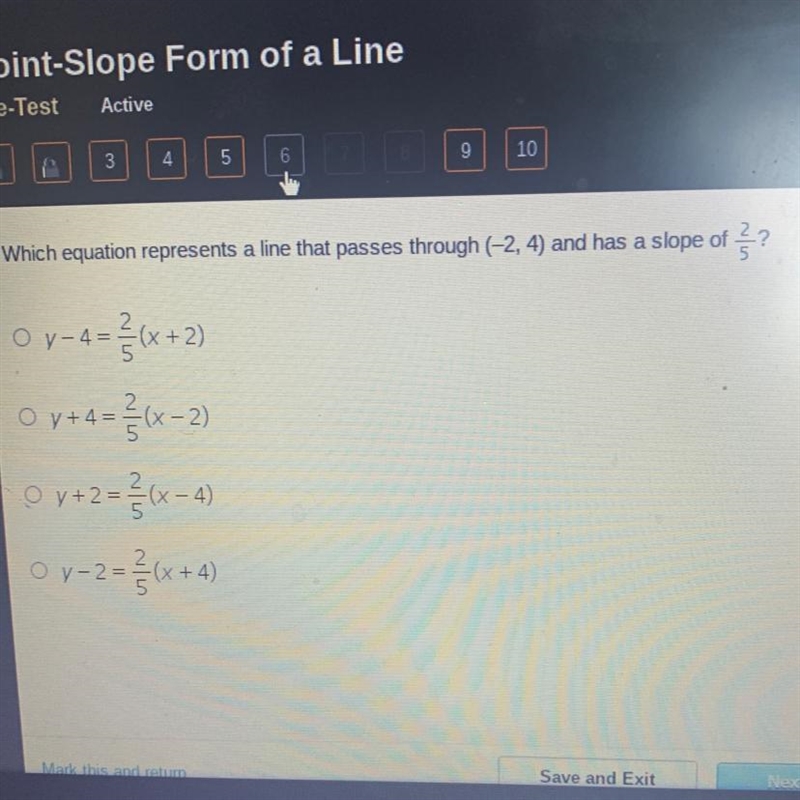 Which equation represents a line that passes through a (-2,4) and has a slope of 2/5-example-1