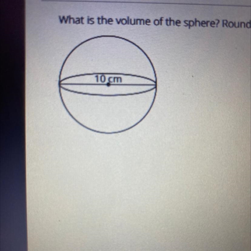 What is the volume of the sphere? Around you answer to the nearest whole number.-example-1