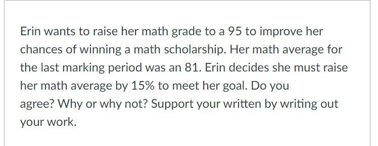 Erin wants to raise her math grade to a 95 to improve her chances of winning a math-example-1