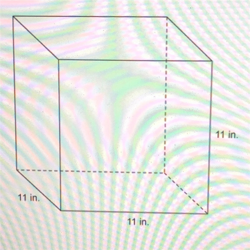 What is the volume of the Cube? 132 cubic inches 726 cubic inches 1331 cubic inches-example-1