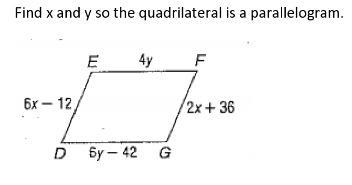 Find x and y so the quadrilateral is a parallelogram.-example-1