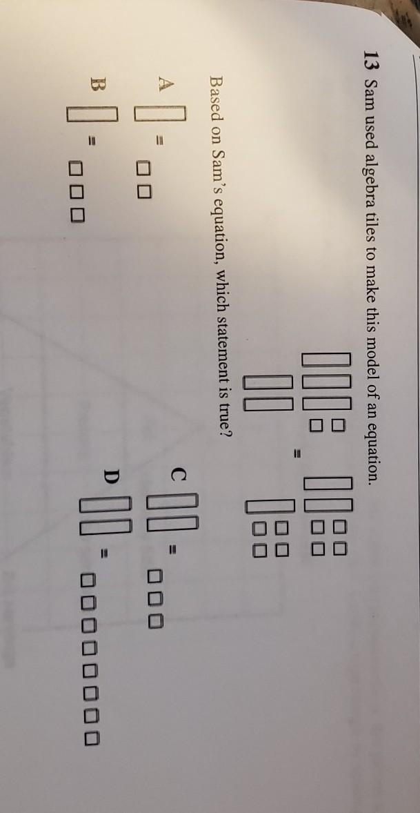 13 Sam used algebra tiles to make this model of an equation. Based on the equation-example-1