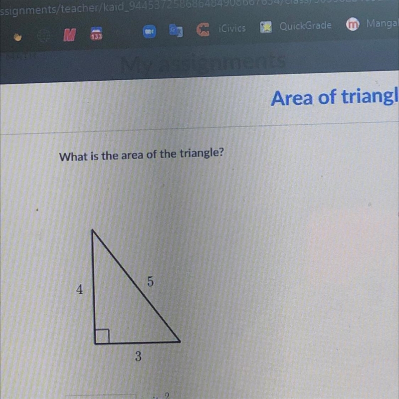 What is the area of the triangle? 5 4 3 units2-example-1