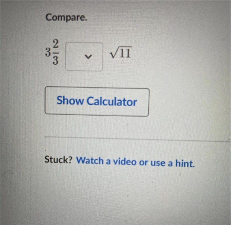 HELP PLS Comparing irrational numbers with calculator Compare.-example-1