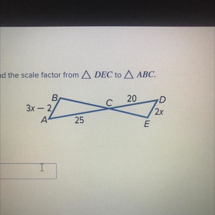 If Triangle ABC~ triangle DEC, find the value of x and the scale factor from DEC to-example-1