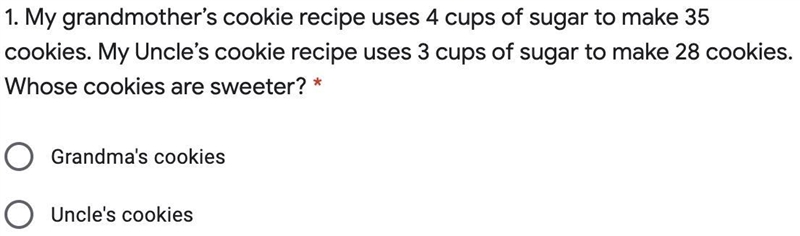 My grandmother’s cookie recipe uses 4 cups of sugar to make 35 cookies. My Uncle’s-example-1