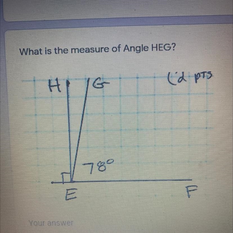 What is the measure of Angle HEG?-example-1