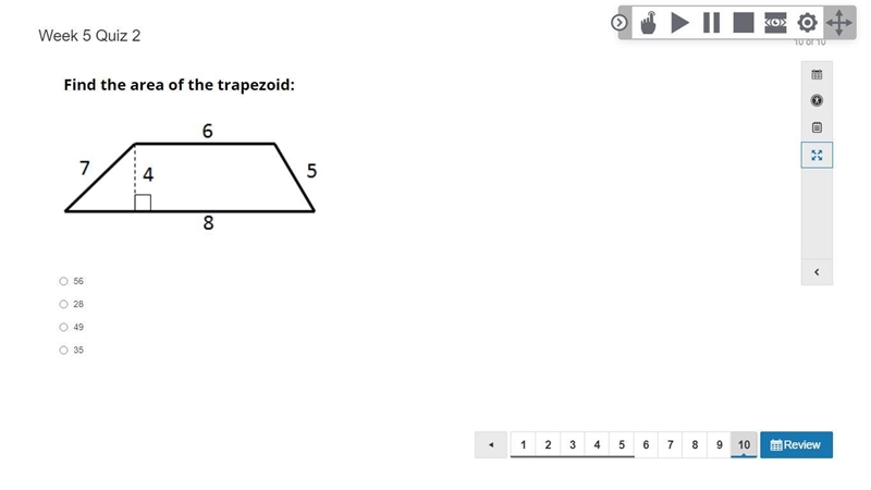 Find the Area of the trapezoid. A. 56 B. 28 C. 49 D. 35-example-1