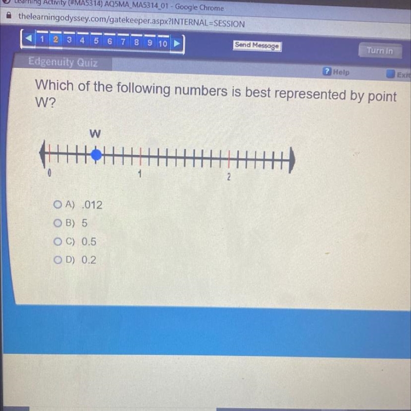 Which of the following numbers is best represented by point W? (click on pic to see-example-1