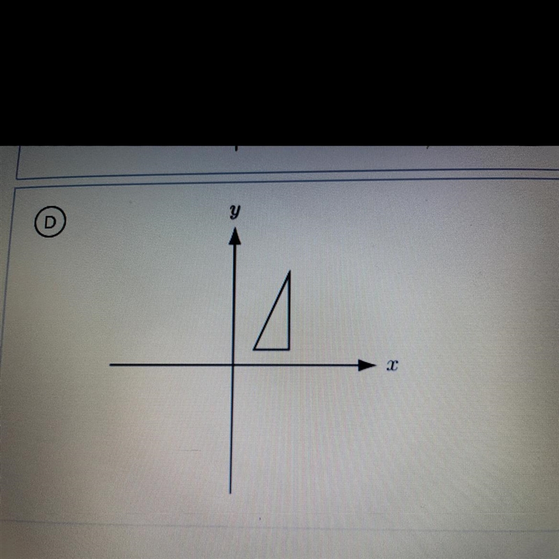 The triangle shown below is reflected across the y-axis. What is the result of this-example-1