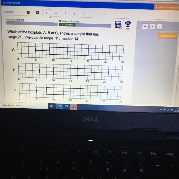 Which of the boxplots a b or c shows a sample that has range 21, interquartile range-example-1