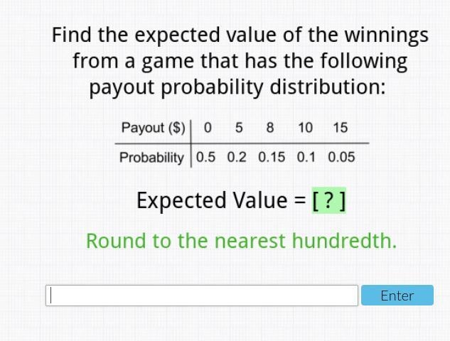 find the expected value of the winnings from a game that has the following payout-example-1