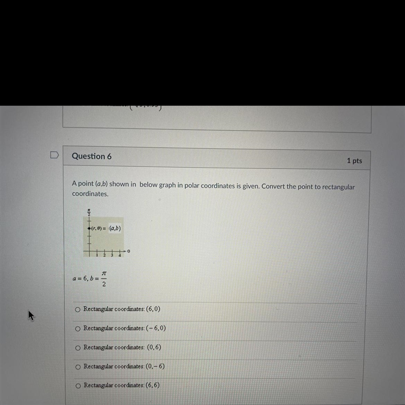 A point (a,b) shown in below graph in polar coordinates is given. Convert the point-example-1