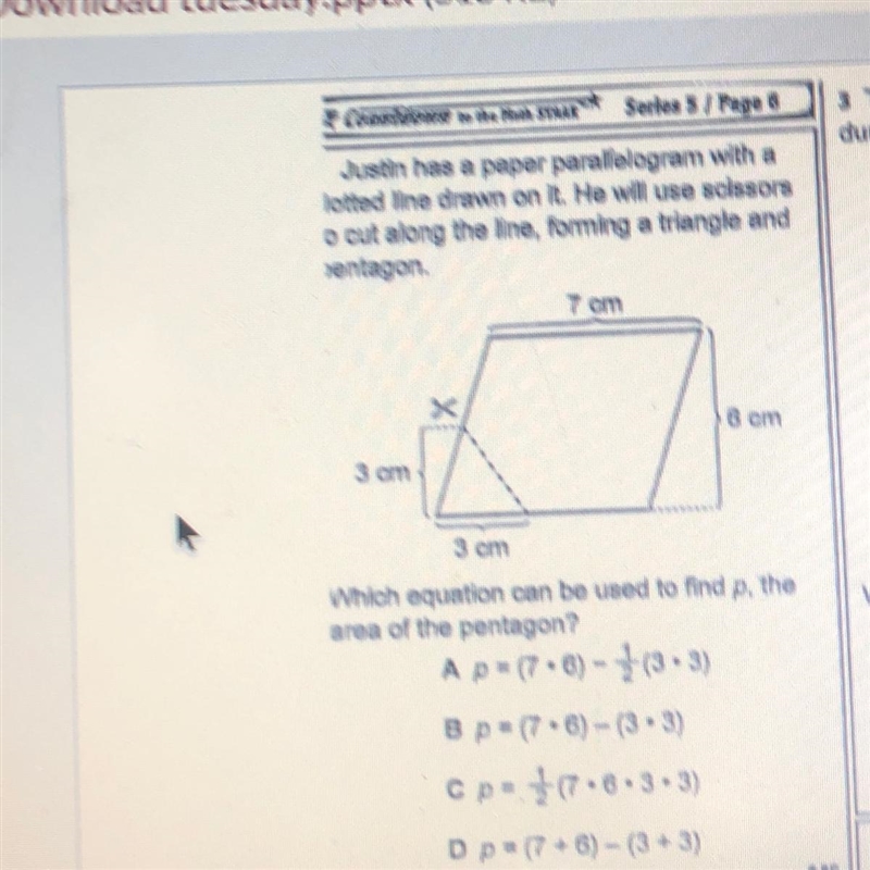 * Countdown Series 5 / Page 6 Justin has a paper parallelogram with a lotted line-example-1