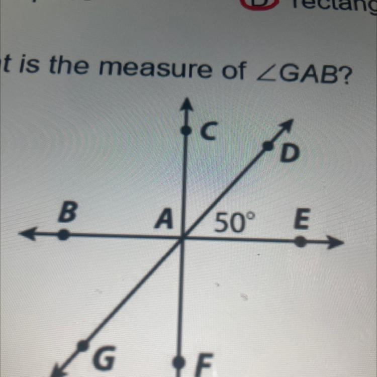 4. What is the measure of LGAB D B A/50°E A 40° C 90° B 50° D 130°-example-1