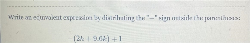 Write an equivalent expression by distributing the "_" sign outside the-example-1