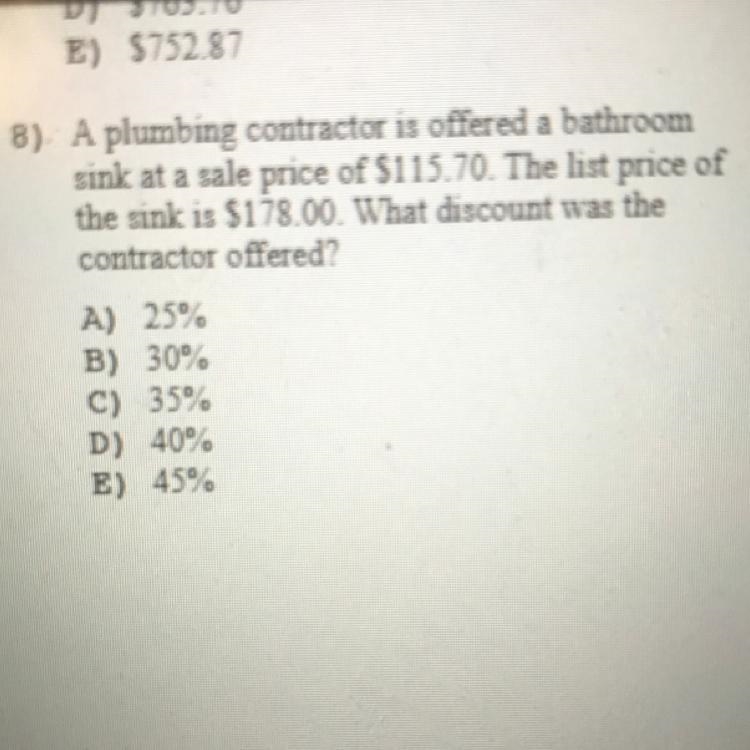 Help ASAP please 8) A plumbing contractor is offered a bathroom sink at a sale price-example-1