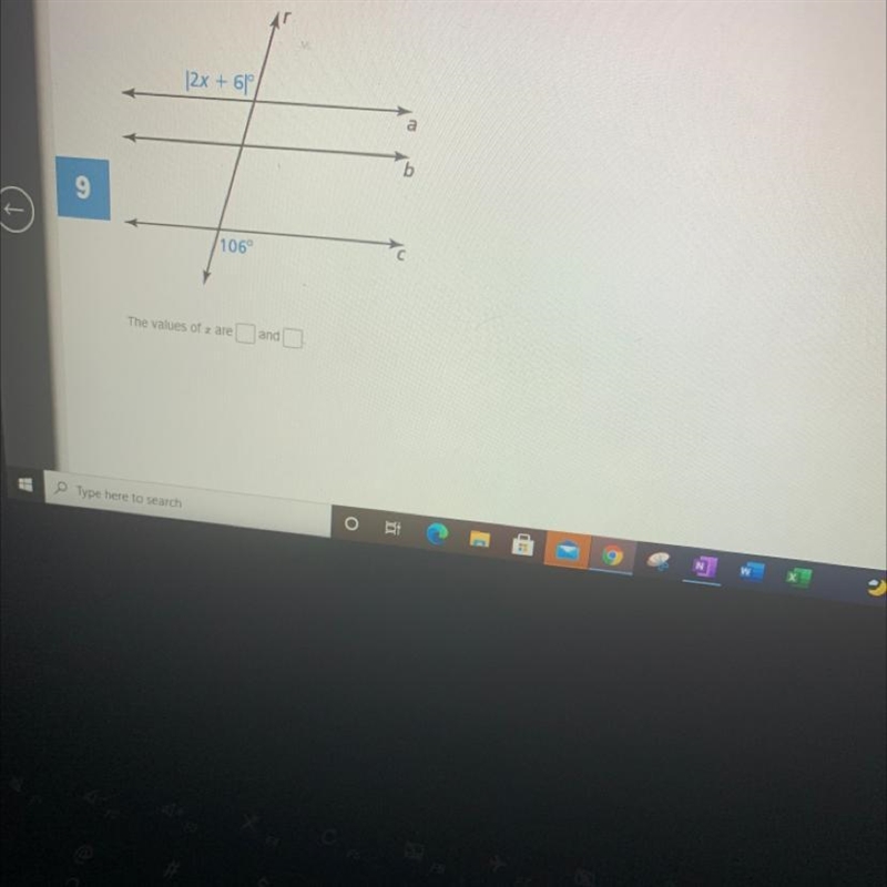 In the diagram, a || band b || c. Find the values of a 12x + 610 106° The values of-example-1