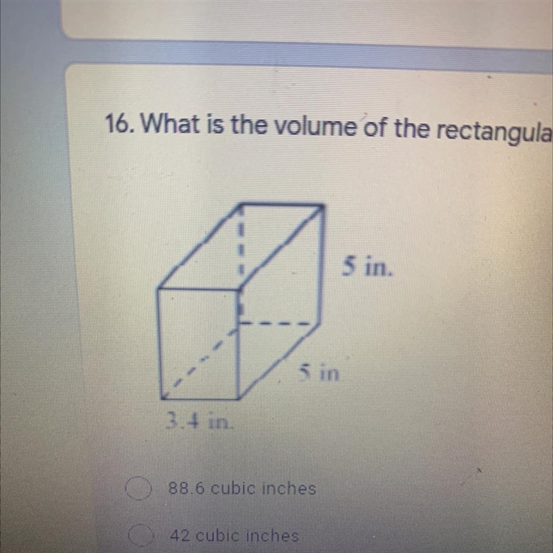 16. What is the volume of the rectangular prism?* 1 point 5 in. s in 3.4 in.-example-1