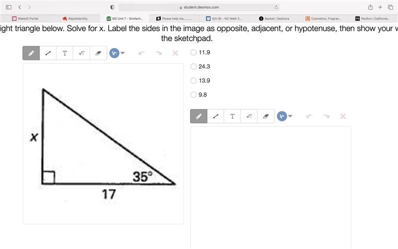 Consider the right triangle below. Solve for x. Label the sides in the image as opposite-example-1