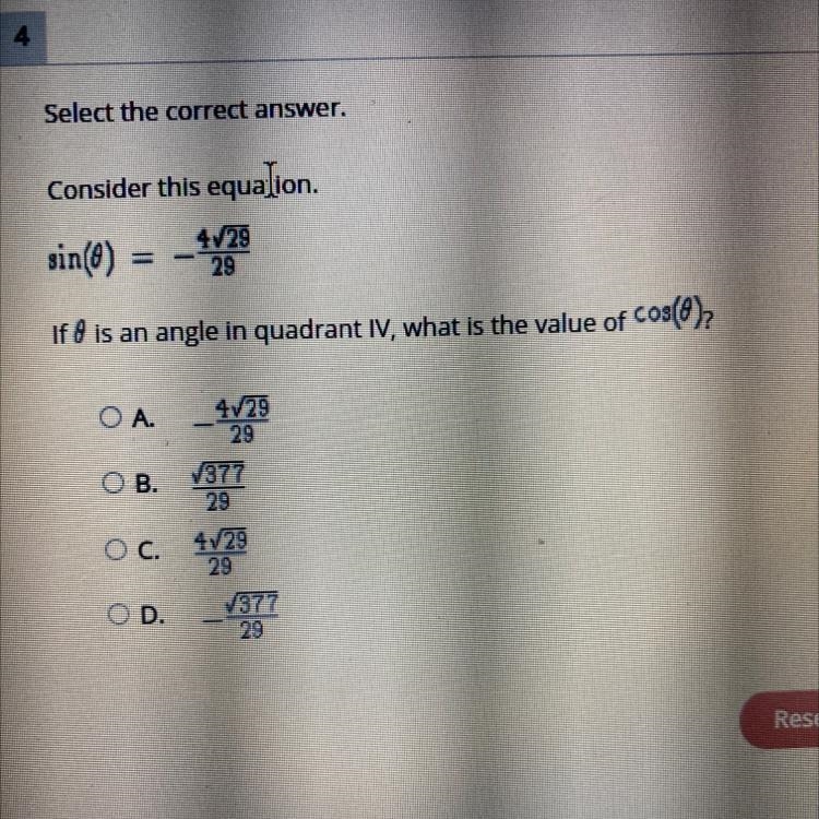 25 POINTS !! 4 Select the correct answer. Consider this equalion sin() 4729 29 If-example-1