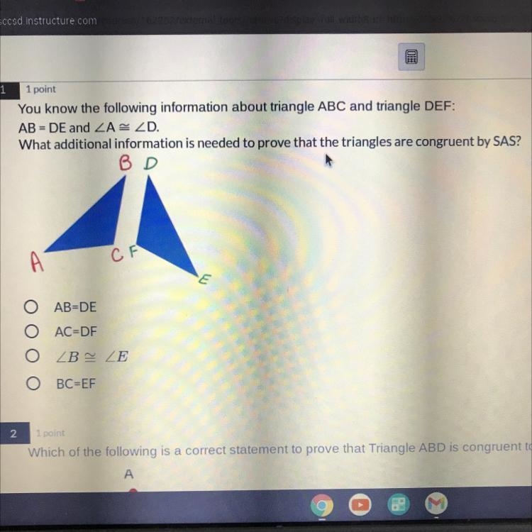 You know the following information about triangle ABC and triangle DEF: AB-DE and-example-1