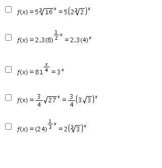 Which exponential functions have been simplified correctly? Check all that apply.-example-1