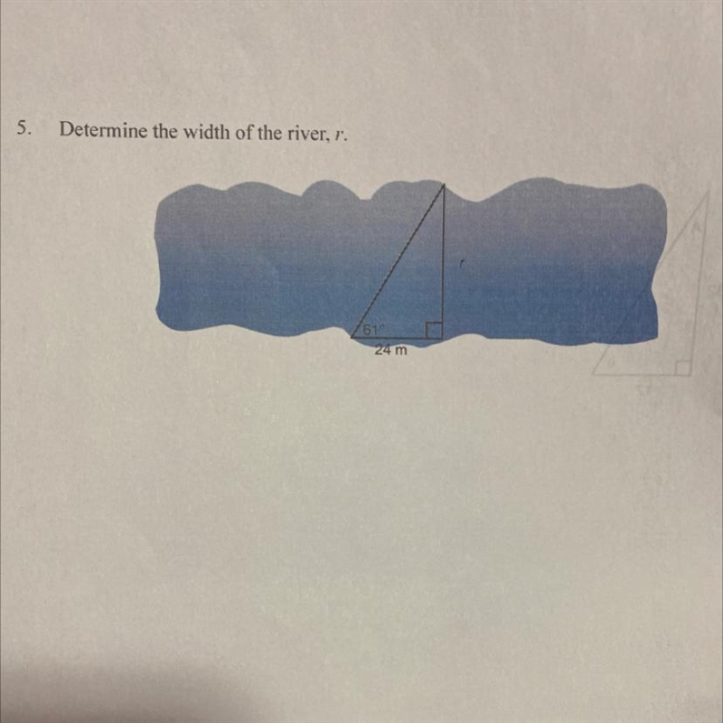 Determine the width of river r 61 degrees and 24 m-example-1