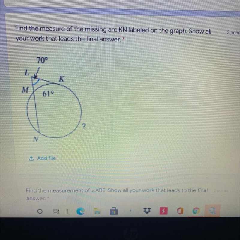 Help y’all Find the measure of the missing arc KN labeled on the graph. Show all your-example-1