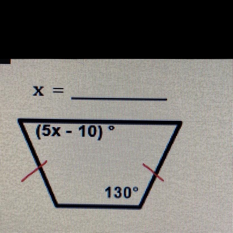 X =(5x - 10) 130° Find x-example-1