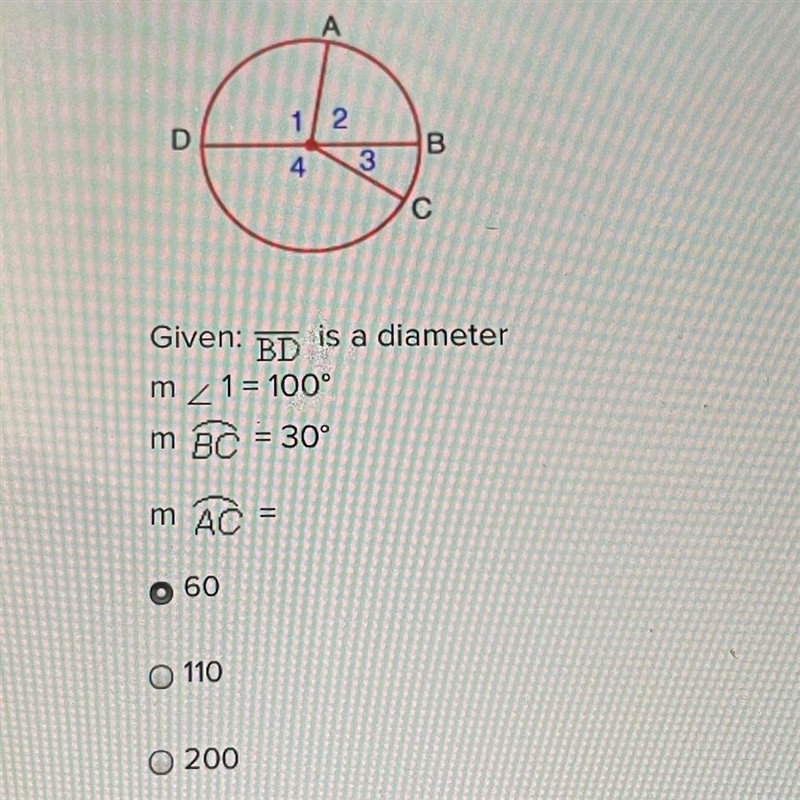 Given: BD is a diameter m 1 = 100° m BC = 30° m AC = 60 110 200-example-1