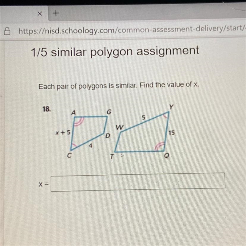 Please help!! Each pair of polygons is similar. Find the value of x.-example-1