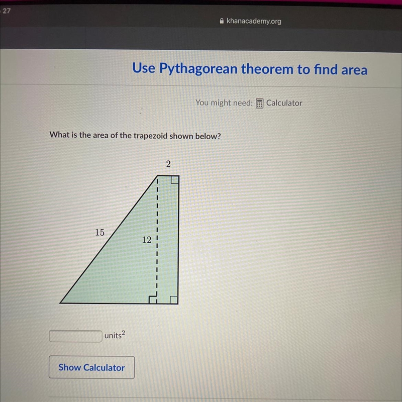 What is the area of the trapezoid shown below? units2-example-1