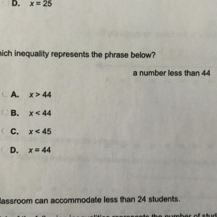 On 10. Which inequality represents the phrase below? a number less than 44 A. x &gt-example-1