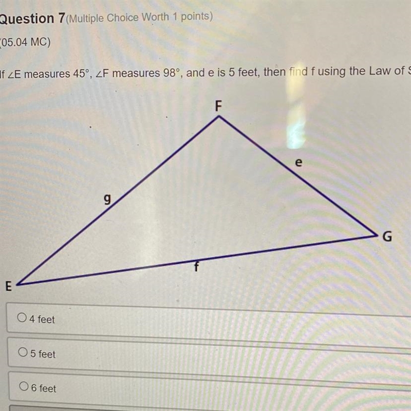 If 2E measures 45, ZF measures 98°, and e is 5 feet, then find f using the Law of-example-1