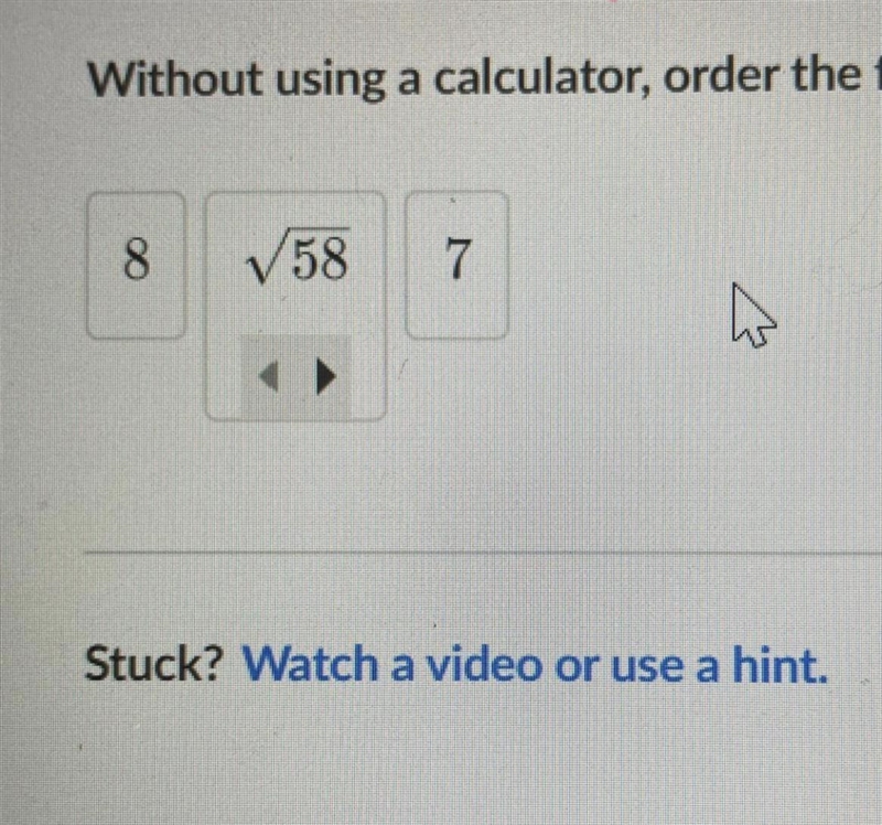 HELP ASAP PLS Without using a calculator order the following numbers from least to-example-1