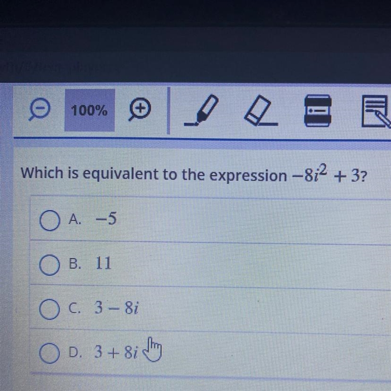 A. -5 B. 11 C. 38 - 8i D. 3+ 8i-example-1