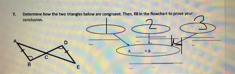 Determine how the two triangles are congruent please fill in all the circles Then-example-1