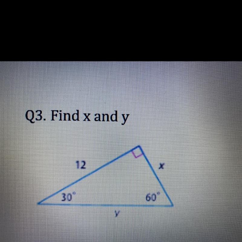 Q3. Find x and y 12 X 30 60 y-example-1